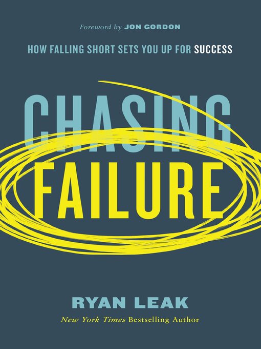Title details for Chasing Failure by Ryan Leak - Available